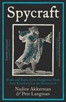 Spycraft - Nadine Akkerman ; Pete Langman - 9780300284270