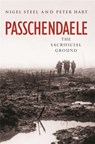 Passchendaele - Nigel Steel ; Peter Hart - 9780304359752