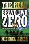 The Real Bravo Two Zero - Michael Asher - 9780304365548