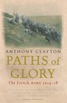 Paths of Glory - Anthony Clayton - 9780304366521