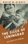 The Siege of Leningrad - David Glantz - 9780304366729