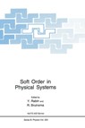 Soft Order in Physical Systems - Y. Rabin ; R. Bruinsma - 9780306446788
