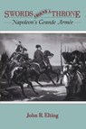 Swords Around a Throne - John R. Elting - 9780306807572