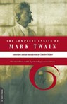 The Complete Essays Of Mark Twain - Charles Neider - 9780306809576