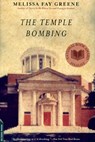 The Temple Bombing - Melissa Greene - 9780306815188