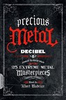 Precious Metal - Albert Mudrian - 9780306818066