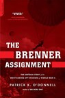 The Brenner Assignment - Patrick O'Donnell - 9780306818417