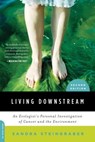 Living Downstream - Sandra Steingraber - 9780306818974