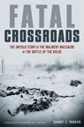 Fatal Crossroads - Danny Parker - 9780306821523