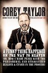 FUNNY THING HAPPENED ON THE WA - TAYLOR,  Corey - 9780306822926
