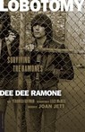 LOBOTOMY - Dee Dee Ramone - 9780306824982
