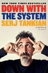 Tankian, S: Down with the System - Serj Tankian - 9780306831928