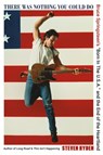 There Was Nothing You Could Do - Steven Hyden - 9780306832079