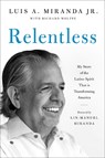 Relentless - Michael Ryoshin Sapiro PsyD - 9780306833236