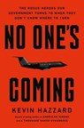 No One’s Coming - Kevin Hazzard - 9780306835186