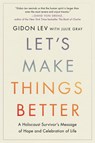 Let's Make Things Better - Gidon Lev - 9780306835636