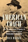 American Coach - Ivan Maisel - 9780306835780