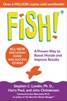 Fish! - Stephen C. Lundin, PhD ; John Christensen ; Harry Paul ; Ken Blanchard - 9780306873812
