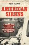 American Sirens - Kevin Hazzard - 9780306926075