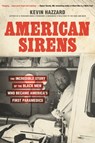 American Sirens - Kevin Hazzard - 9780306926082