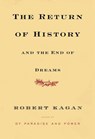 The Return of History and the End of Dreams - Robert Kagan - 9780307269447
