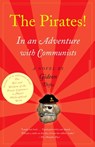 The Pirates! In an Adventure with Communists - Gideon Defoe - 9780307274915