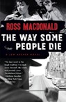 The Way Some People Die - Ross Macdonald - 9780307278982