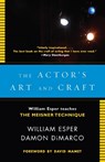 The Actor's Art and Craft - William Esper ; Damon Dimarco - 9780307279262