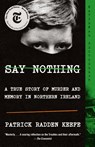 Say Nothing - Patrick Radden Keefe - 9780307279286
