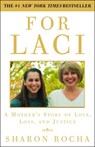 For Laci - Sharon Rocha - 9780307338297