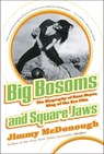 Big Bosoms and Square Jaws - Jimmy Mcdonough - 9780307338440