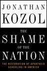 The Shame of the Nation - Jonathan Kozol - 9780307339416