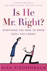Is He Mr. Right? - Mira Kirshenbaum - 9780307345813