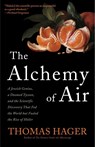 The Alchemy of Air - Thomas Hager - 9780307351791