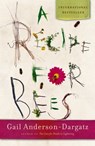 A Recipe for Bees - Gail Anderson-Dargatz - 9780307363862