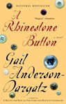 A Rhinestone Button - Gail Anderson-Dargatz - 9780307363879