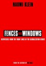 Fences and Windows - Naomi Klein - 9780307366535