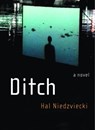 Ditch - Hal Niedzviecki - 9780307370754