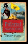 The Pirates! In an Adventure with Napoleon - Gideon Defoe - 9780307378262