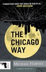 The Chicago Way - Michael Harvey - 9780307386281