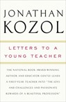 Letters to a Young Teacher - Jonathan Kozol - 9780307393722