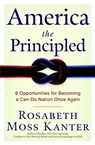 America the Principled - Rosabeth Moss Kanter - 9780307405647
