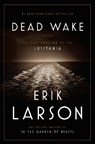 Larson, E: Dead Wake - LARSON,  Erik - 9780307408860