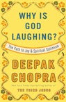 Why Is God Laughing? - Deepak Chopra - 9780307408891