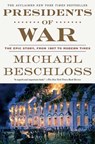 Presidents of War - Michael Beschloss - 9780307409614