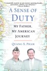 A Sense of Duty - Quang Pham - 9780307414458