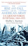 The Rise and Fall of an American Army - Shelby L. Stanton - 9780307417343