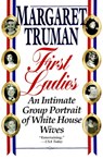 First Ladies - Margaret Truman - 9780307420541