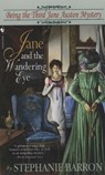 Jane and the Wandering Eye - Stephanie Barron - 9780307421487
