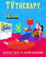 TVtherapy - Beverly West ; Jason Bergund - 9780307423429